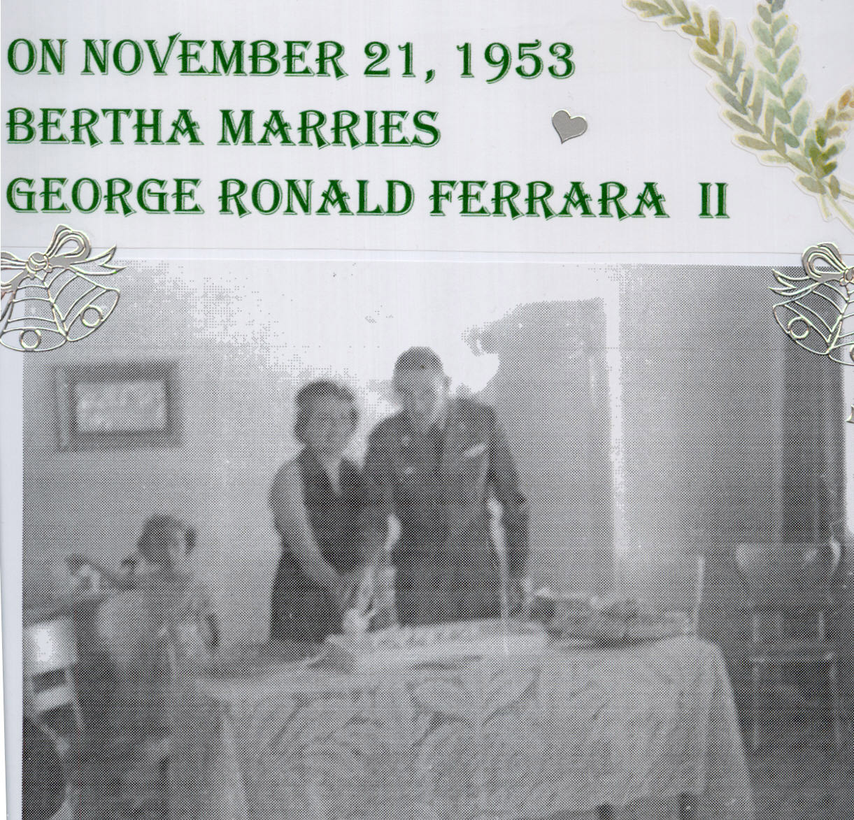 Bertha Brown weds Ronnie Ferrara 11-21-1953