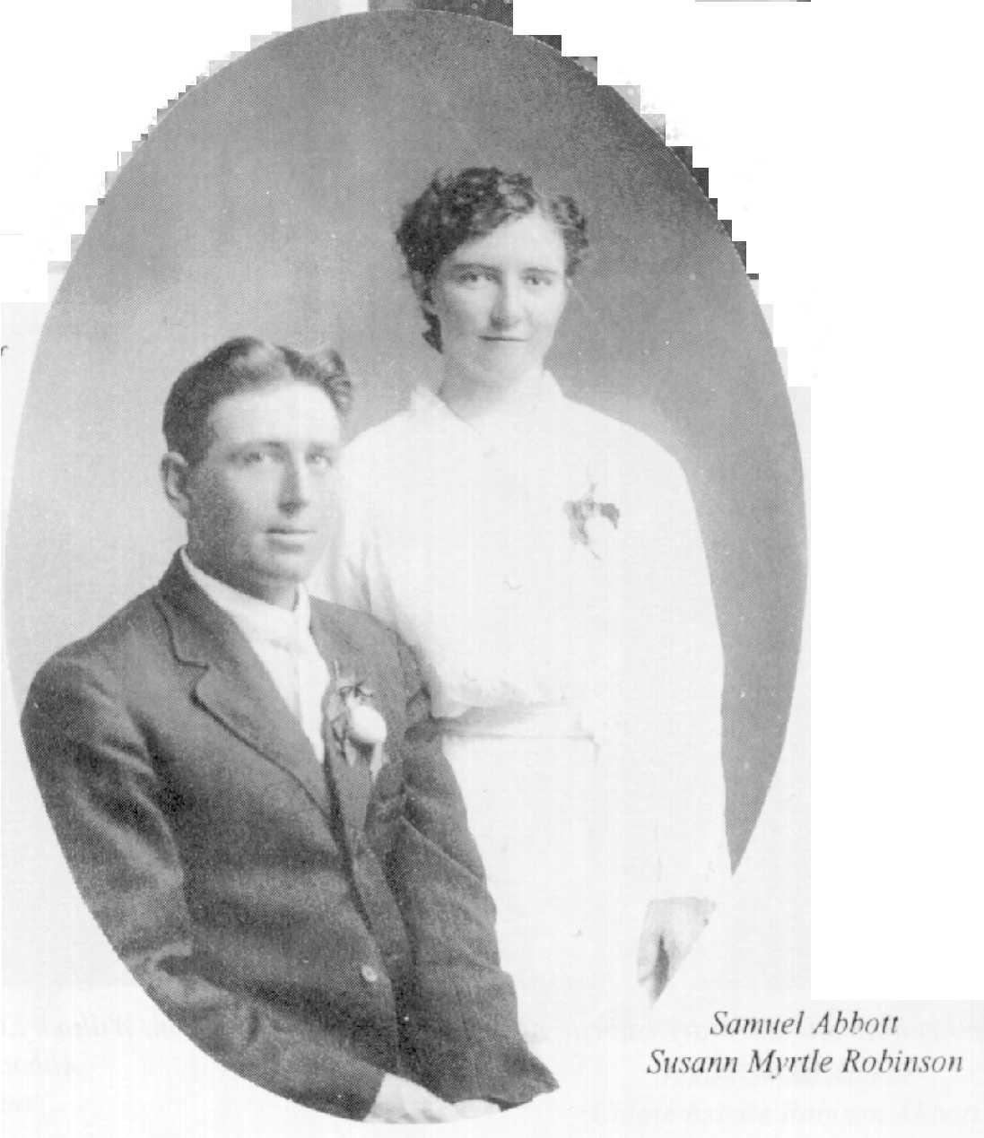 Samuel Abbott and Susann Myrtle Robinson Abbott