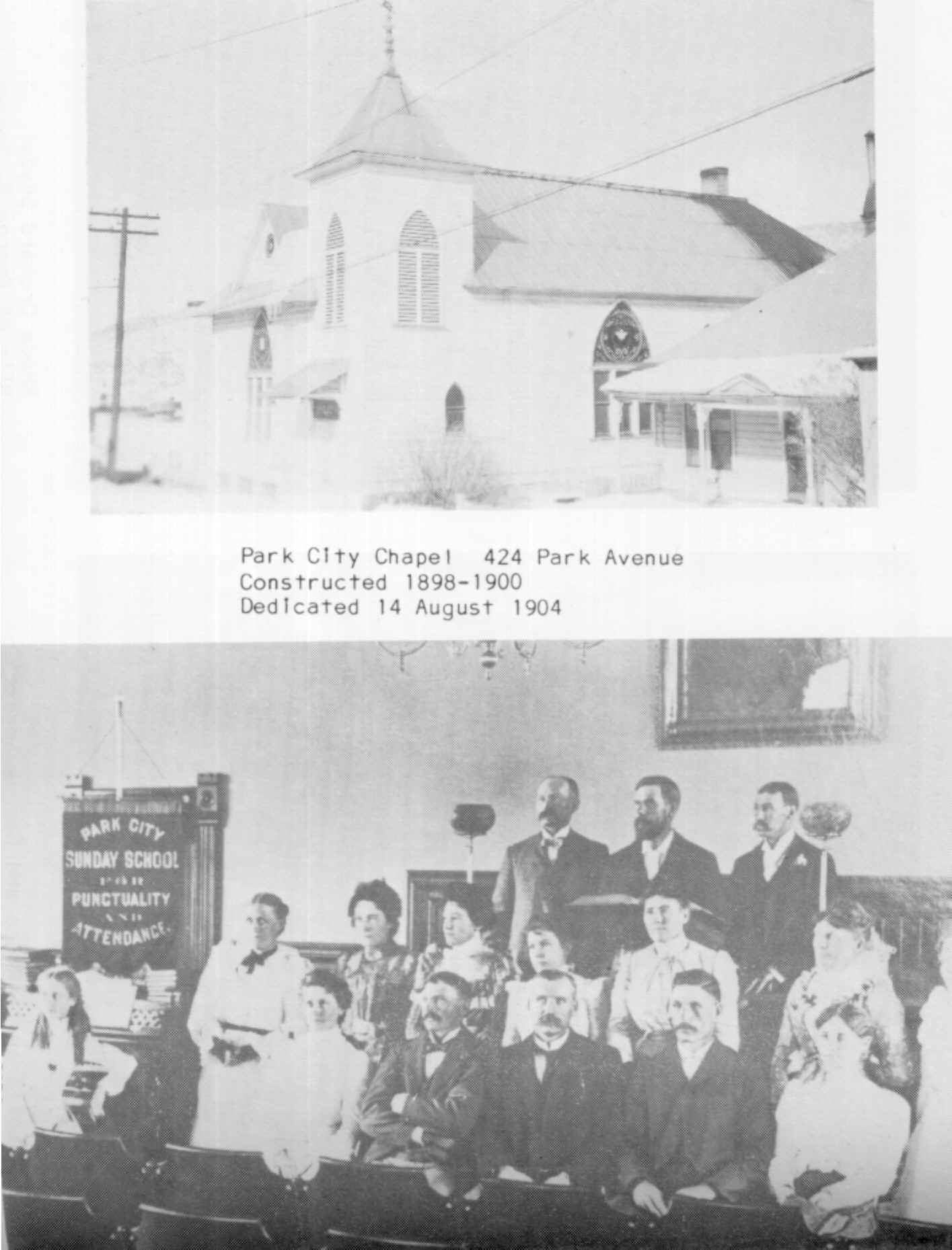 Park City Sunday School organized September 2, 1884, Chapel dedicated 1904