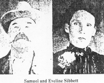 Samuel and Eveline Sibbett