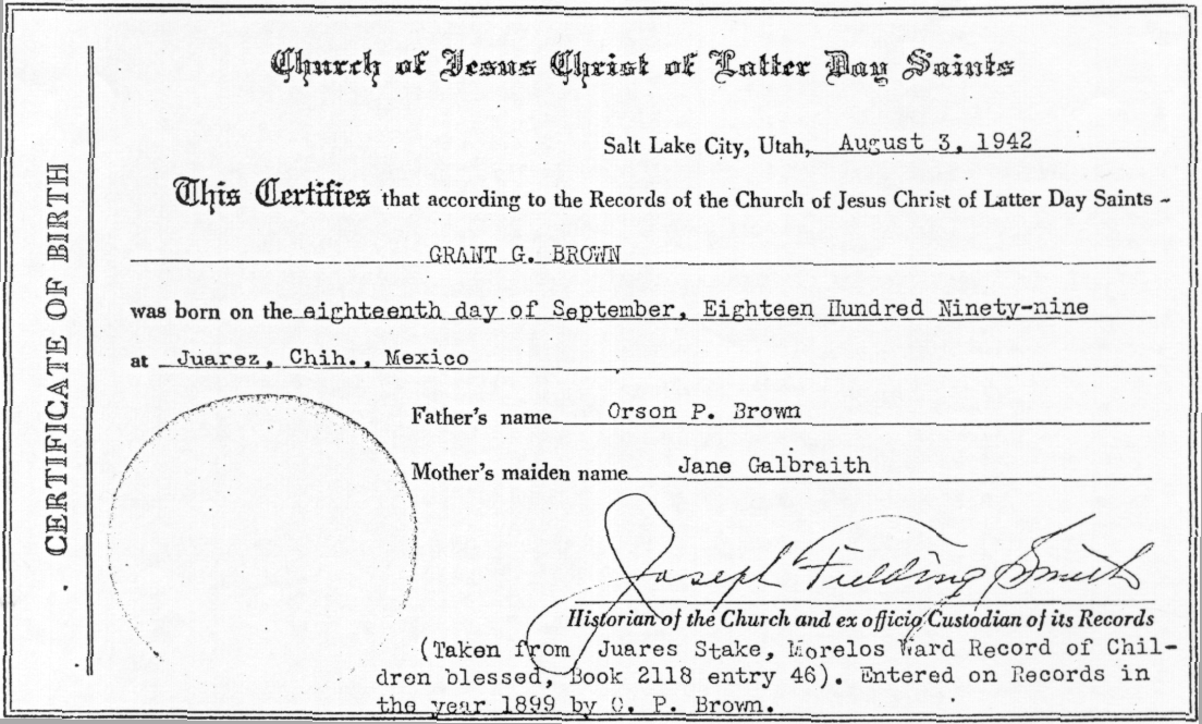 Grant Galbraith Brown's birth certificate of September 22, 1899, signed by Joseph Fielding Smith