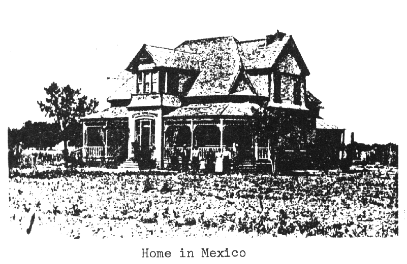 Home in Colonia Juarez of Orson Pratt Brown and Martha Diana Romney