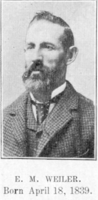 Elijah Malin Weiler 1839-1921